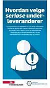 SJEKKLISTE: Fellesforbundet og Norges Bilbransjeforbund har laget en enkel veileder for hvordan velge seriøse underleverandører.