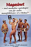 TESTOSTERON: Dette annonsebilaget fra 1992 viser Magasinets «sterke» side, som medlemsblad for et mannsdominert forbund. Kvinneandelen i Fellesforbundet er faktisk enda litt lavere i dag (kun 17 prosent i 2023).