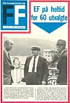 En av LOs 60 korttidssekretærer, Erling M. Fossen fra Høyanger, prøver å overbevise Samuel Hjetland og Arne Øyhaug om at de må stemme ja ved folkeavstemningen. Faksimile fra Fri Fagbevegelse.