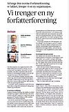 Forfatterforbundet oppsto 28. januar 2018 etter et opprop i Aftenposten 15. desember 2017.   Følgende signerte: Agnes Matre, Anne Marie Stamnestrø, Arne Svingen, Asle Skredderberget, Birger Baug, Dorthe Erichsen, Eirik H. Sæther, Eirik Wekre, Erling Greftegreff, Espen Selmer-Torgersen, Eystein Hanssen, Frits de Bourg, Gard Sveen, Geir Asbjørn Molland, Geir Tangen, Helle Stensbak, Ingebjørg Berg Holm, Jan B. Stene, Jan Ove Ekeberg, Jarle Sten Olsen, Jeanette Semb, Knut Lindh, Lene Lauritsen Kjølner, Liv Margareth Alver, May Lis Ruus, Merete Junker, Monika Nordland Yndestad, Myriam H. Bjerkli, Øistein Borge, Roar Rastad, Salmund Kyvik, Sonja Holterman, Vidar H. Andersen, Ørjan Nordhus Karlsson, Øystein Soprano Antonsen.