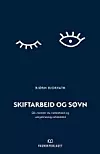 NY BOK: Boken «Skiftarbeid og søvn» legger vekt på hva du selv kan gjøre for å sove bedre.